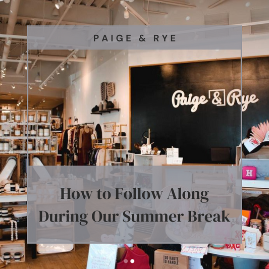 How to Follow Along During Our Summer Break