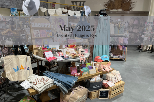 May 2025 Events + Happenings