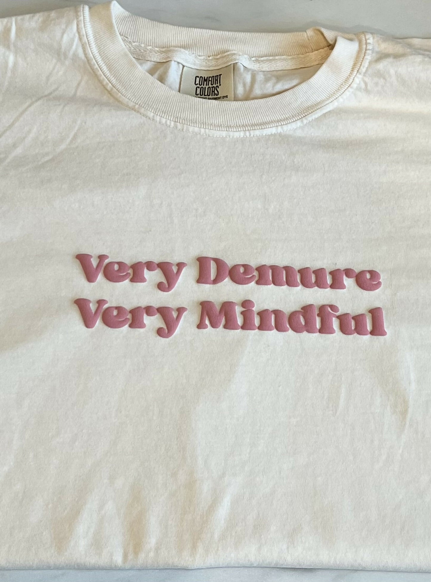 "Very Demure Very Mindful" Graphic Tee