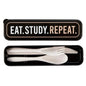 Cutlery Set - Eat.Study.Repeat