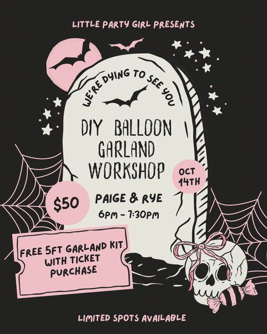 DIY Balloon Garland Workshop with Little Party Girl