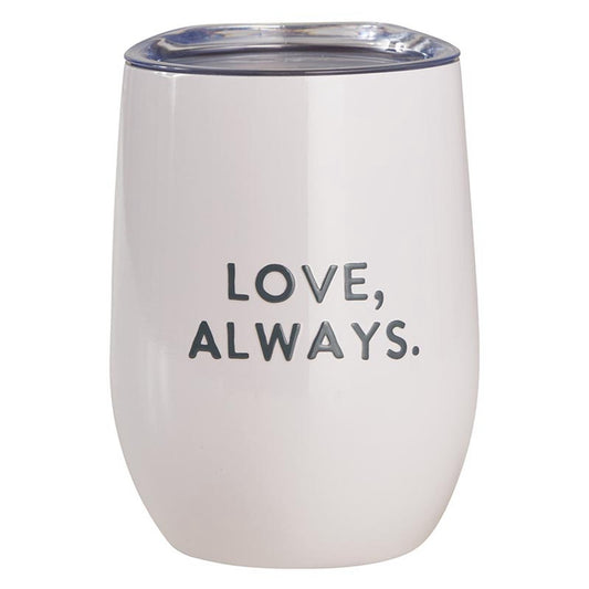 Wine Tumbler- Love, Always