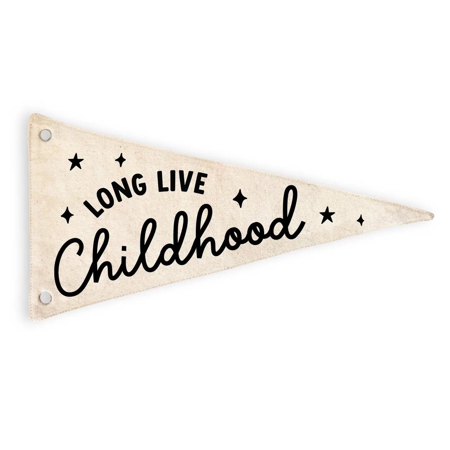 Long Live Childhood Canvas Pennant Flag