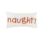 Naughty Nice Pillow