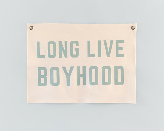 Long Live Boyhood Grand Banner