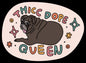 Thicc Dope Queen Sticker