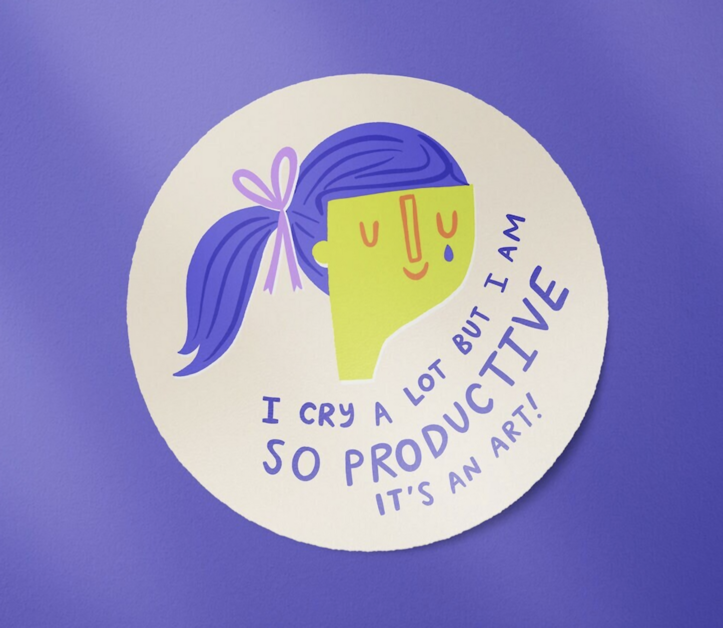 I Cry A Lot Sticker